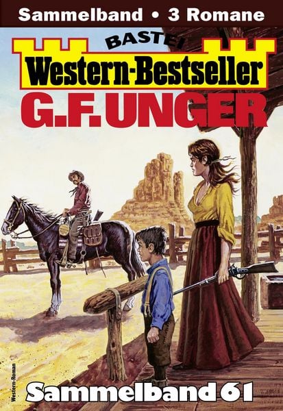 Produktbild: G. F. Unger Western-Bestseller Sammelband 61