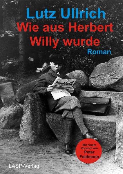 Produktbild: Wie aus Herbert Willy wurde