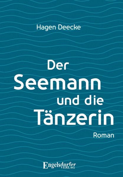 Produktbild: Der Seemann und die T&auml;nzerin