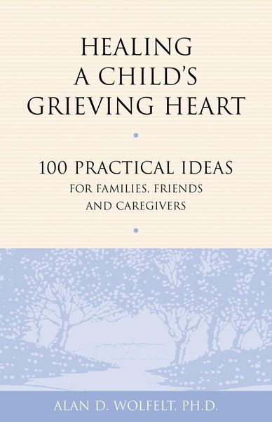 Produktbild: Healing a Child's Grieving Heart