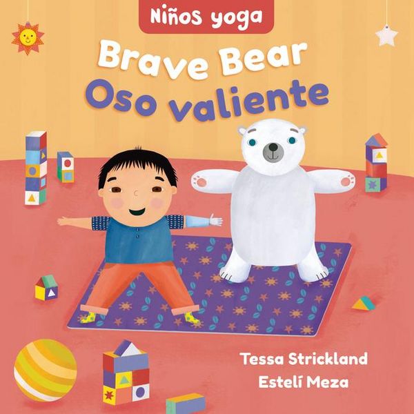 Produktbild: Yoga Tots: Brave Bear / Ni&ntilde;os Yoga: Oso Valiente
