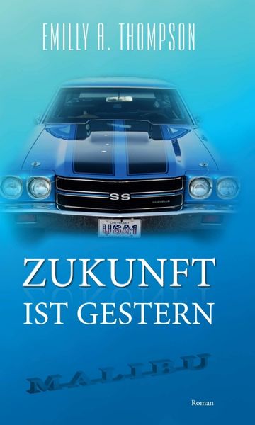 Produktbild: Zukunft ist Gestern