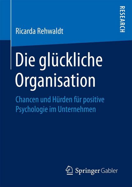 Produktbild: Die gl&uuml;ckliche Organisation