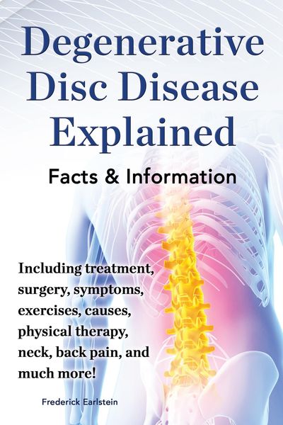 Produktbild: Degenerative Disc Disease Explained