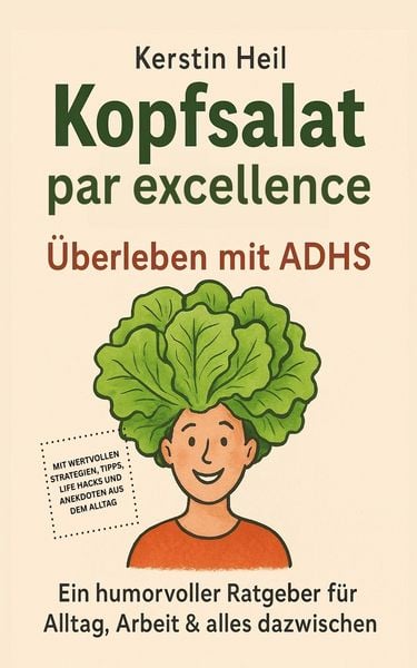 Produktbild: Kopfsalat par excellence - &Uuml;berleben mit ADHS