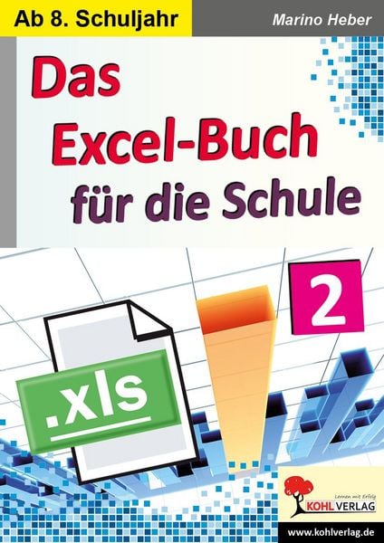 Produktbild: Das Excel-Buch f&uuml;r die Schule / Band 2