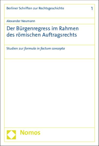Produktbild: Der B&uuml;rgenregress im Rahmen des r&ouml;mischen Auftragsrechts