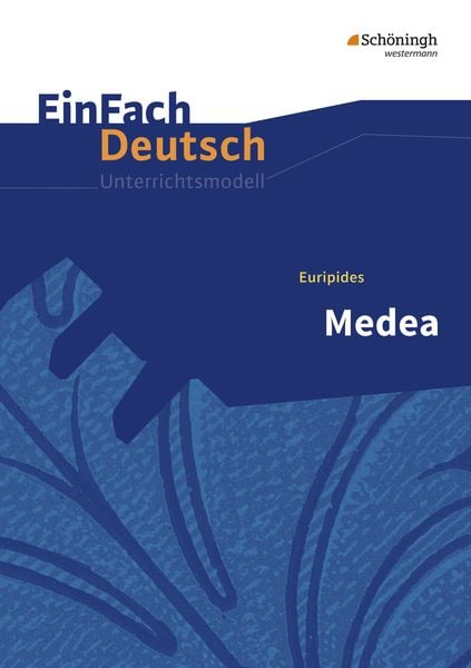 Produktbild: Medea. EinFach Deutsch Unterrichtsmodelle