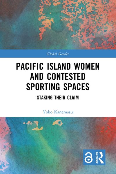 Produktbild: Pacific Island Women and Contested Sporting Spaces