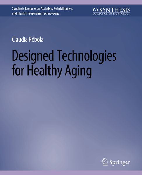Produktbild: Designed Technologies for Healthy Aging