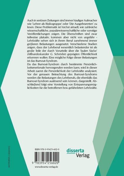 Produktbild: Psychische, emotionale und k&ouml;rperliche Ersch&ouml;pfung: Quellen und Gegenma&szlig;nahmen zu dem Burnout-Syndrom bei Lehrkr&auml;ften
