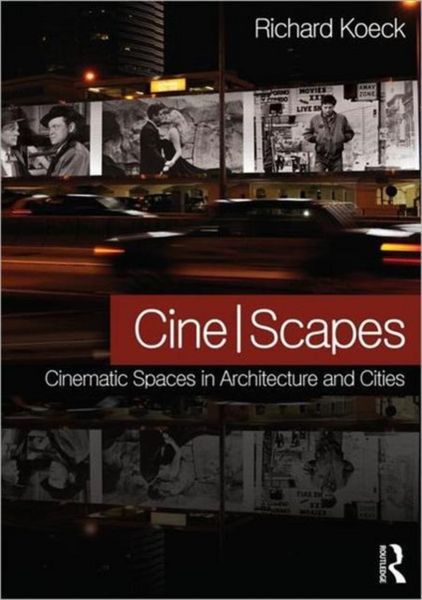 Produktbild: Koeck, R: Cine-scapes