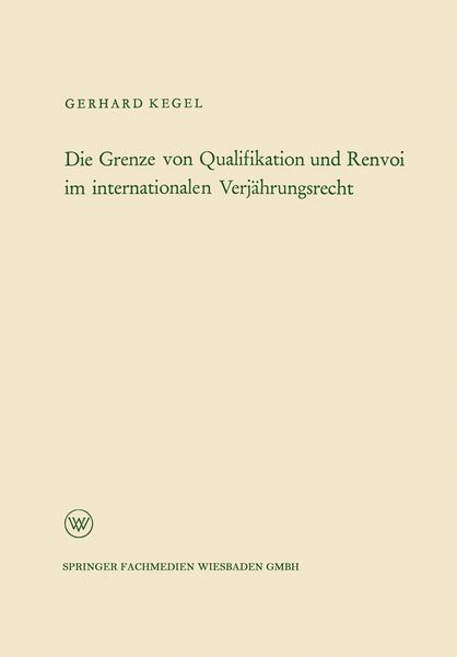 Produktbild: Die Grenze von Qualifikation und Renvoi im internationalen Verj&auml;hrungsrecht
