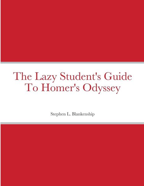 Produktbild: The Lazy Student's Guide To Homer's Odyssey