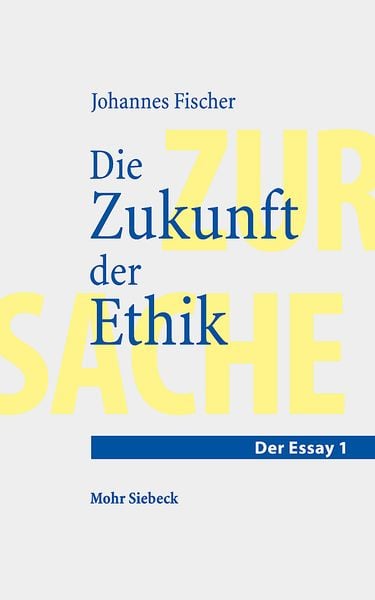 Produktbild: Die Zukunft der Ethik