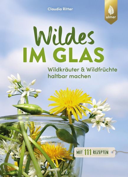 Produktbild: Wildes im Glas