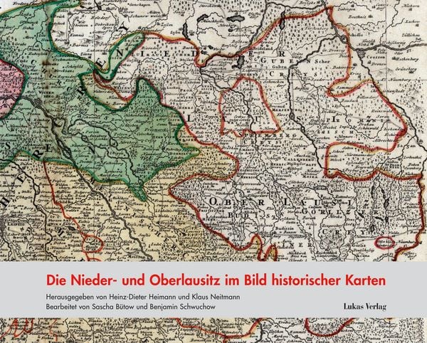 Produktbild: Die Nieder- und Oberlausitz im Bild historischer Karten