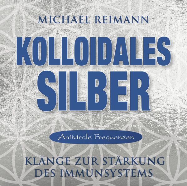 Produktbild: Kolloidales Silber [elementare Schwingung]