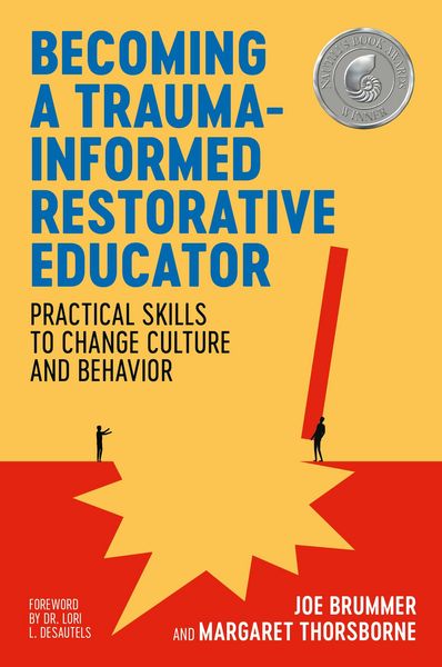 Produktbild: Becoming a Trauma-informed Restorative Educator