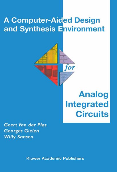 Produktbild: A Computer-Aided Design and Synthesis Environment for Analog Integrated Circuits