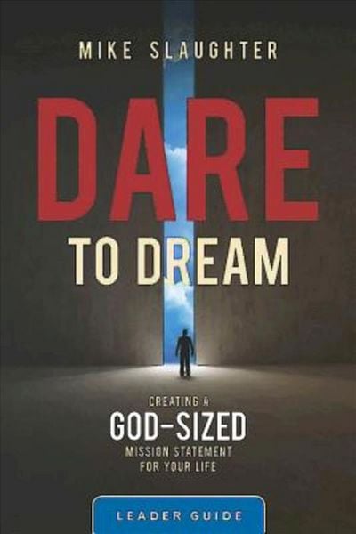 Produktbild: Slaughter, M: Dare to Dream Leader Guide