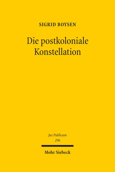 Produktbild: Boysen, S: Die postkoloniale Konstellation