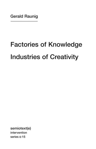 Produktbild: Factories of Knowledge, Industries of Creativity
