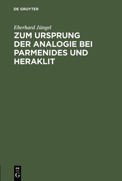 Produktbild: Zum Ursprung der Analogie bei Parmenides und Heraklit