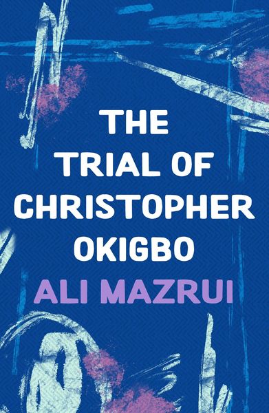 Produktbild: The Trial of Christopher Okigbo