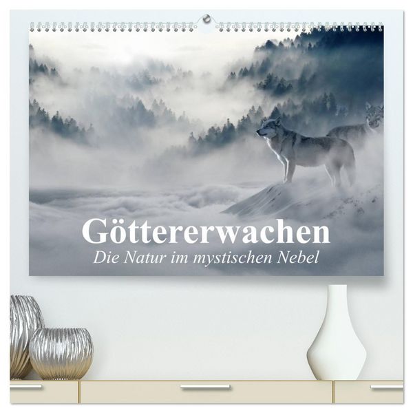 Produktbild: G&ouml;ttererwachen. Die Natur im mystischen Nebel (hochwertiger Premium Wandkalender 2026 DIN A2 quer), Kunstdruck in Hochglanz