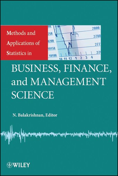 Produktbild: Methods and Applications of Statistics in Business, Finance, and Management Science