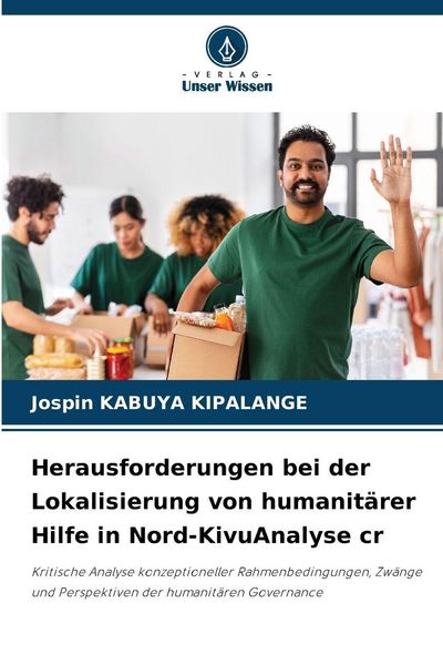 Produktbild: Herausforderungen bei der Lokalisierung von humanit&auml;rer Hilfe in Nord-KivuAnalyse cr