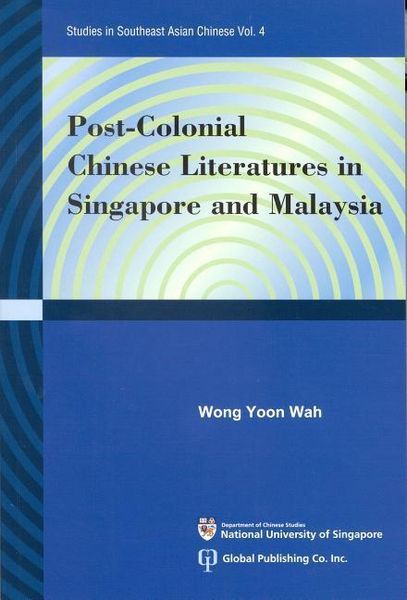 Produktbild: Post-Colonial Chinese Literatures in Singapore and Malaysia