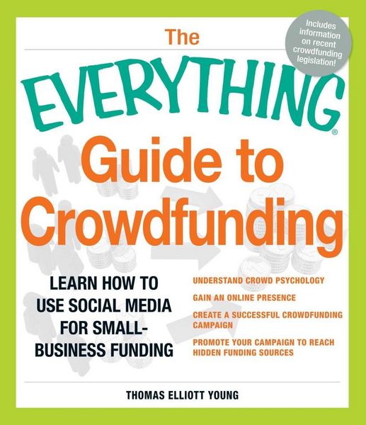 Produktbild: The Everything Guide to Crowdfunding