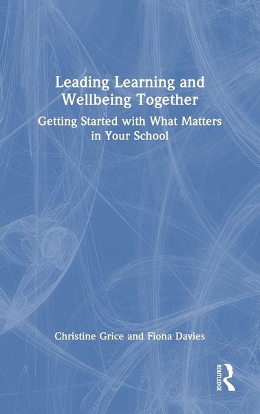 Produktbild: Leading Learning and Wellbeing Together