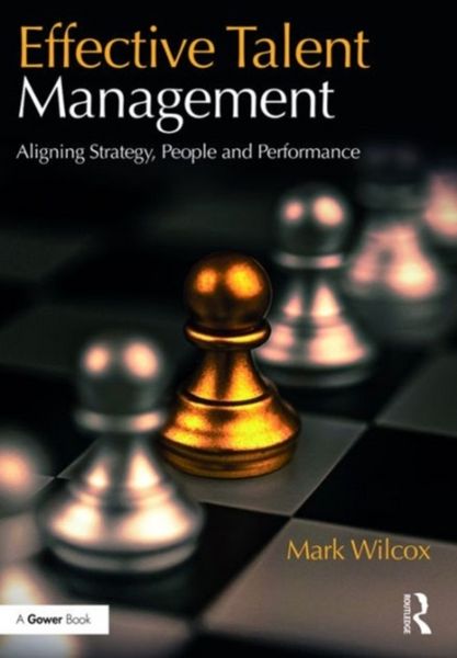Produktbild: Wilcox, M: Effective Talent Management