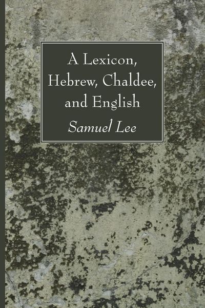 Produktbild: A Lexicon, Hebrew, Chaldee, and English