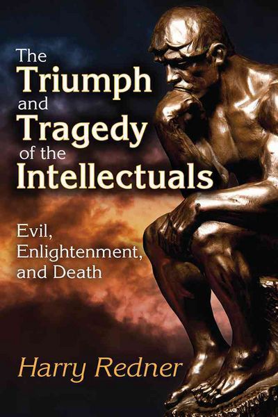 Produktbild: The Triumph and Tragedy of the Intellectuals