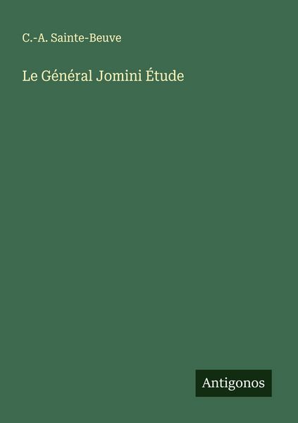 Produktbild: Le G&eacute;n&eacute;ral Jomini &Eacute;tude