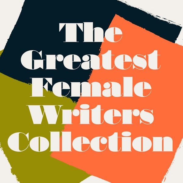 Greatest Female Writers Classics Collection: 12 Books from Josephine Tey; Willa Carter; Mary Shelley; Virginia Woolf; Elizabeth Gaskell; Jane Austen;