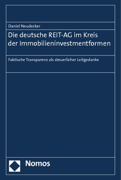 Produktbild: Die deutsche REIT-AG im Kreis der Immobilieninvestmentformen