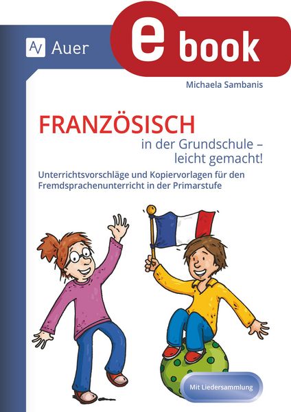 Produktbild: Franz&ouml;sisch in der Grundschule - leicht gemacht