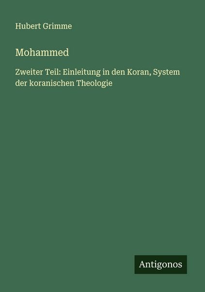 Mohammed, Taschenbuch von Hubert Grimme, Antigonos Verlag, 9783563410011