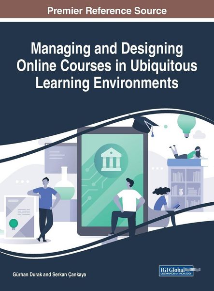 Produktbild: Managing and Designing Online Courses in Ubiquitous Learning Environments