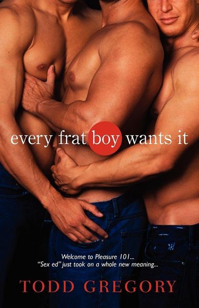 Produktbild: Every Frat Boy Wants It