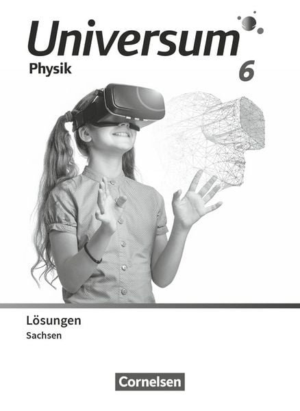 Universum Physik - Gymnasium Sachsen - 6. Schuljahr, Taschenbuch von , Cornelsen Verlag, 978-3-06-420321-1