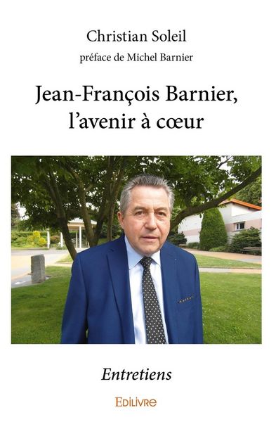 Produktbild: Jean-Fran&ccedil;ois Barnier, l'avenir &agrave; coeur