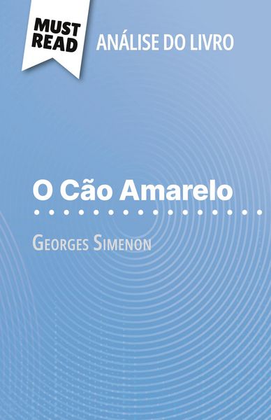 Produktbild: O C&atilde;o Amarelo de Georges Simenon (An&aacute;lise do livro)