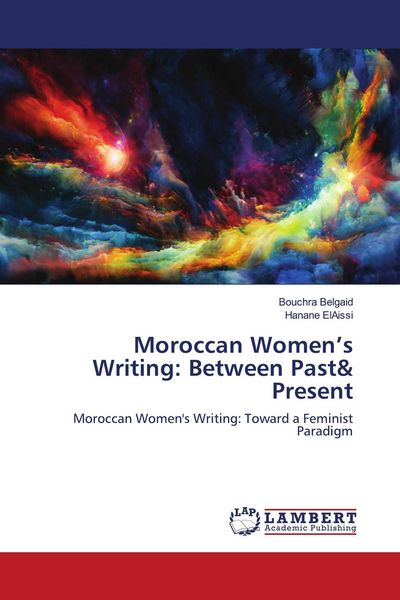 Produktbild: Moroccan Women's Writing: Between Past& Present