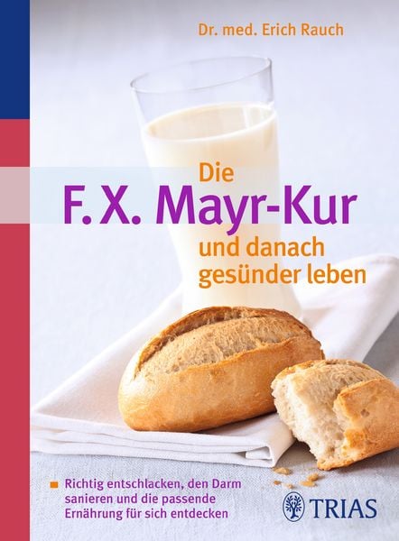 Produktbild: Die F.X. Mayr-Kur und danach ges&uuml;nder leben